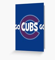 Go Cubs Go Greeting Card