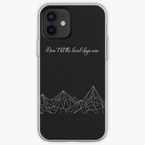 ACOMAF Don't let the hard days win Night Court iPhone Soft Case