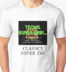 Tecmo Super Bowl Classics Never Die Unisex T-Shirt