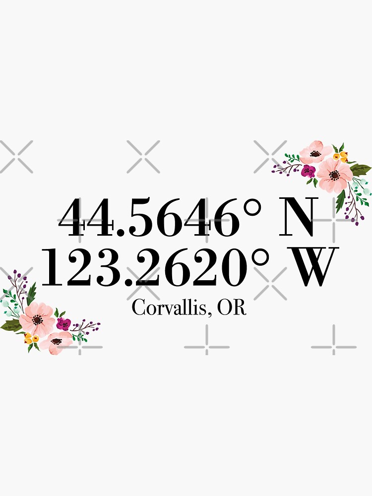 "Corvallis, OR Coordinates" Sticker by mynameisliana Redbubble