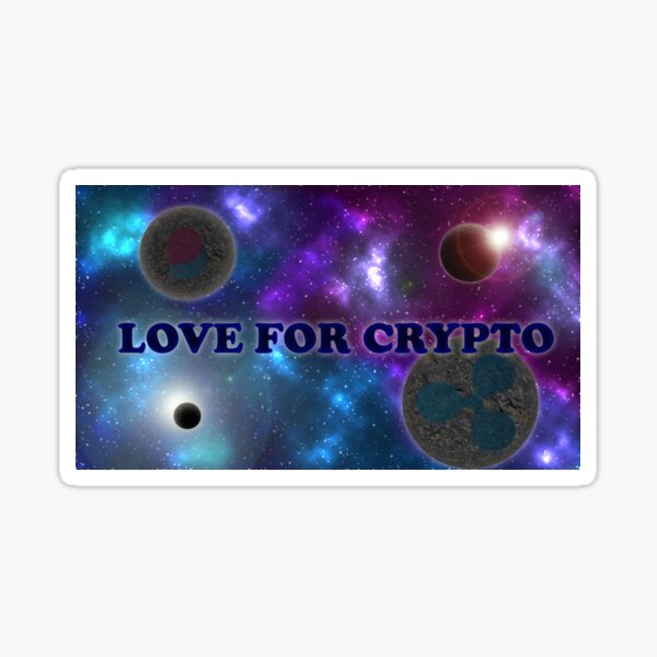 Love For Crypto Poster Sticker