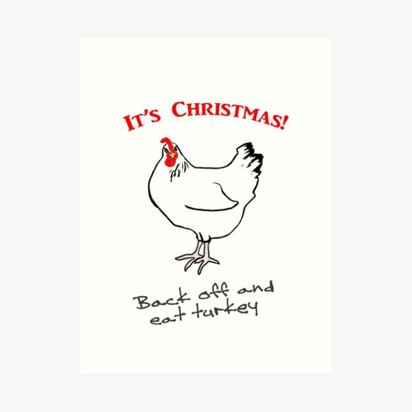 Chicky Christmas Art Print