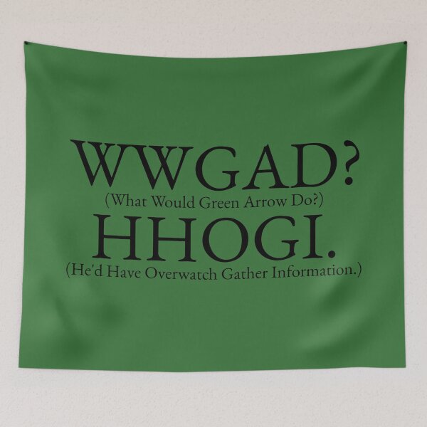 Item preview, WWGAD? (What Would Green Arrow Do?) designed and sold by FangirlFuel.