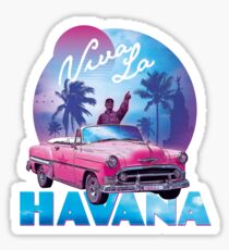 Viva La Havana! Sticker