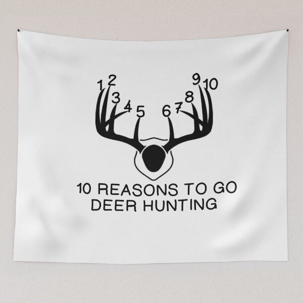 Item preview, 10  REASONS TO GO DEER HUNTING designed and sold by CalliopeSt.
