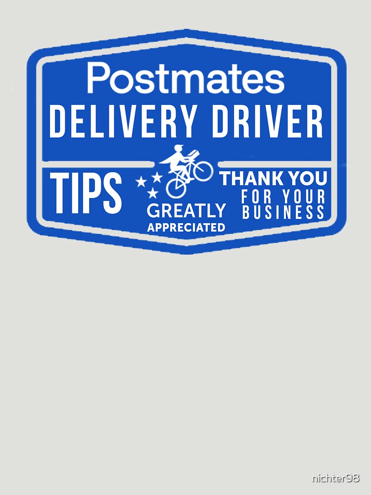 "Postmates Delivery Driver" Tshirt for Sale by nichter98 Redbubble