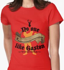 No one (BLANK) like Gaston Women's Fitted T-Shirt