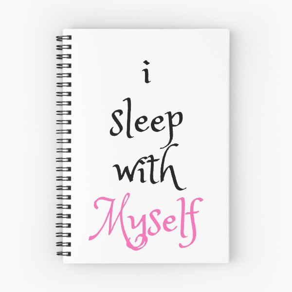 Item preview, I sleep with myself designed and sold by Antipartykill.