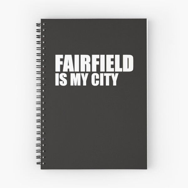 Item preview, Fairfield Is My City  designed and sold by HiddenStar02.