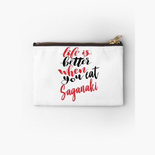 Item preview, Life is Better When You Eat Saganaki Growing Up Greek Greece designed and sold by ProjectX23.