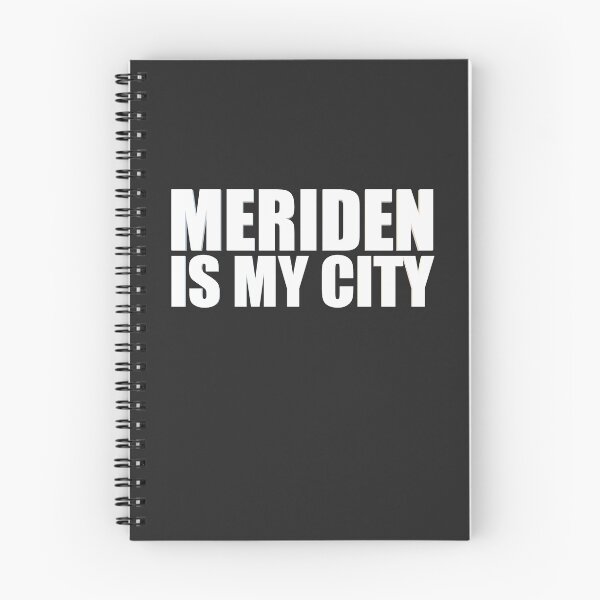 Item preview, Meriden Is My City  designed and sold by HiddenStar02.