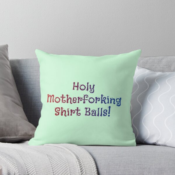 Item preview, Holy Motherforking Shirt Balls - Eleanor Shellstrop,The Good Place designed and sold by nopemom.