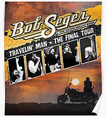 uyakuya bob the final seger tour 2018 2019 Poster