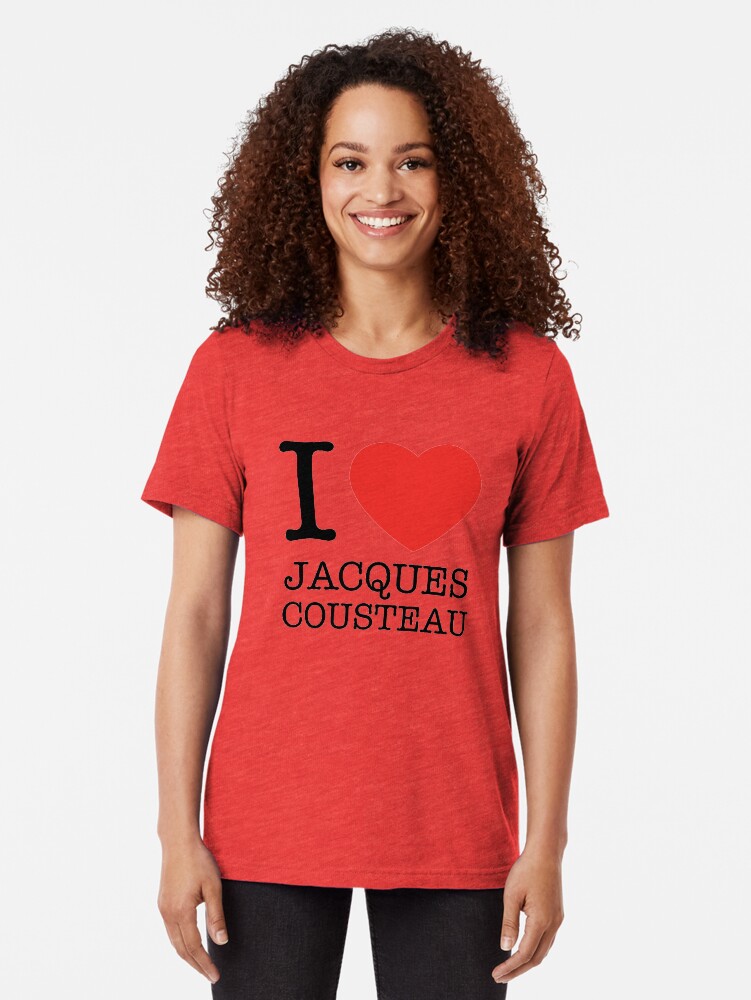 Alternate view of I Love Jacques Cousteau Tri-blend T-Shirt