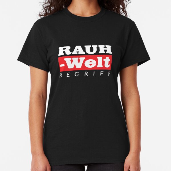 rauh welt begriff shirt