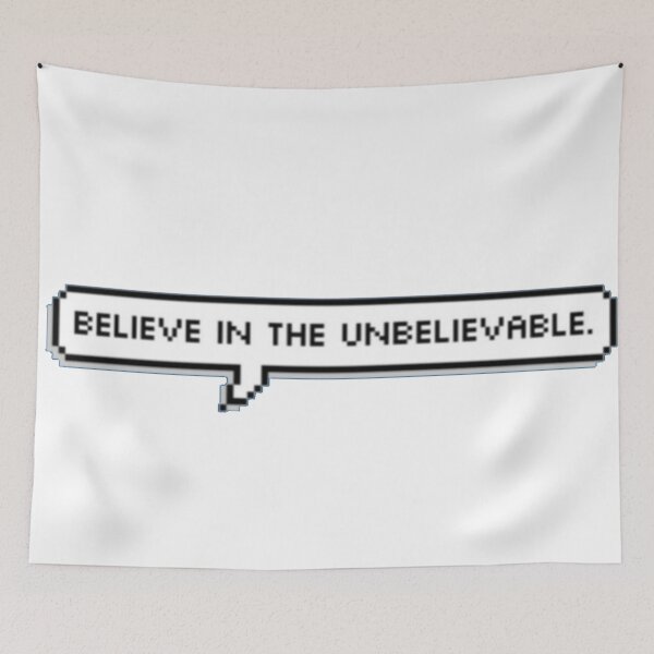 Item preview, Believe in the Unbelievable.  designed and sold by carlyscreations.