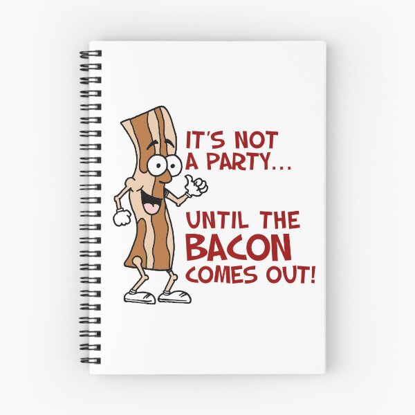 Item preview, Not A Party Until Bacon Cute Cartoon designed and sold by jaycartoonist.