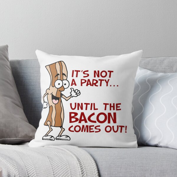 Item preview, Not A Party Until Bacon Cute Cartoon designed and sold by jaycartoonist.