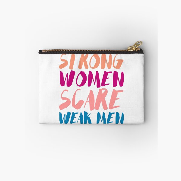 Item preview, Strong Women Scare Weak Men Text Logo designed and sold by ashlie miller.