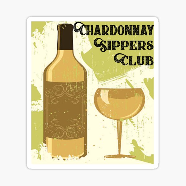 Artikel-Vorschau von Chardonnay-Shirt - Chardonnay-Geschenk - Chardonnay Sippers Club - Weinliebhaber-Geschenk, designt und verkauft von Galvanized.