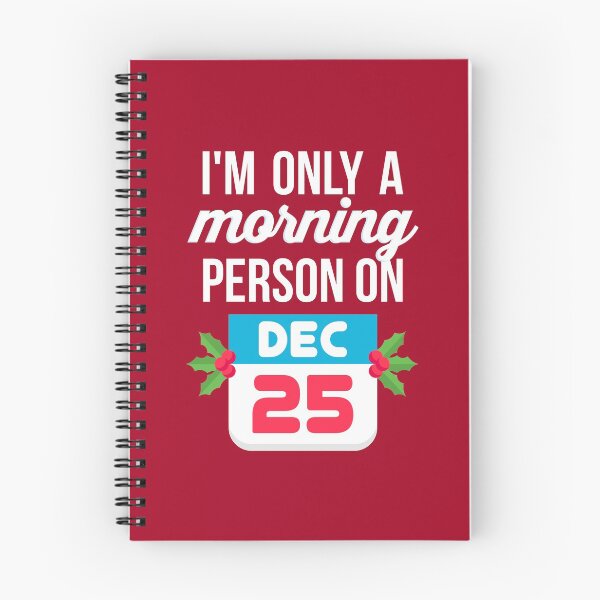 Item preview, I'm Only a Morning Person on December 25 designed and sold by VomHaus.