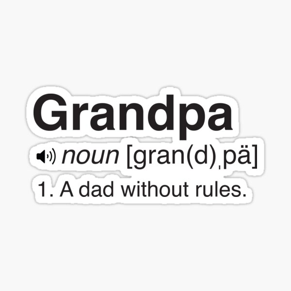 definition-of-grandpa-sticker-for-sale-by-familyman-redbubble