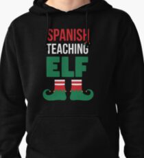 Spanish Teacher Christmas Shirt 'Spanish Teaching Elf' Tee Pullover Hoodie