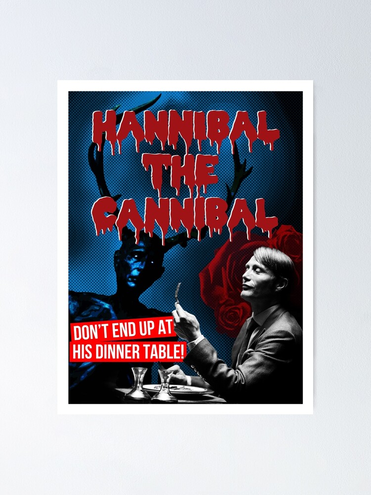 "Hannibal The Cannibal - B-Movie Poster" Poster For Sale By ...