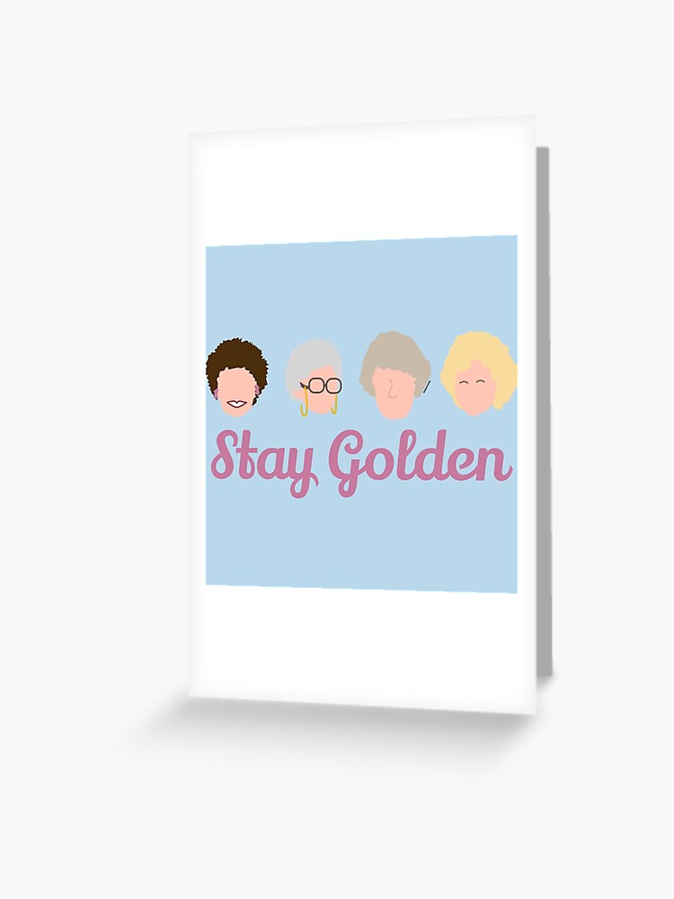 Stay Golden Golden Girls Sticker for Sale by EverydayDesign