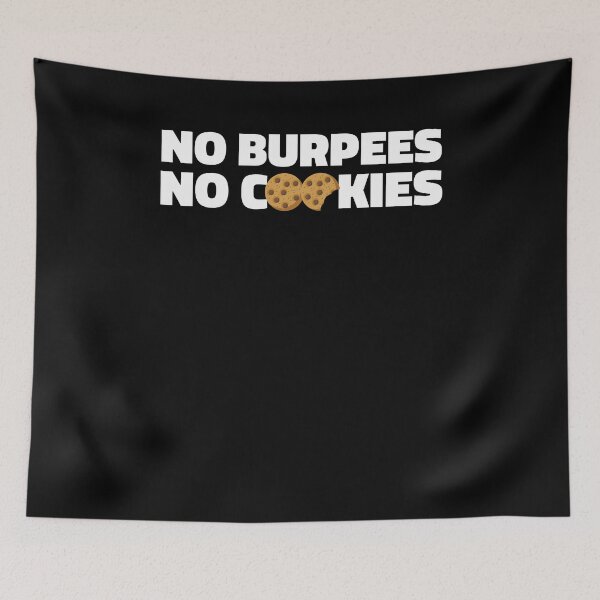 Item preview, No Burpees No Cookies designed and sold by hadicazvysavaca.