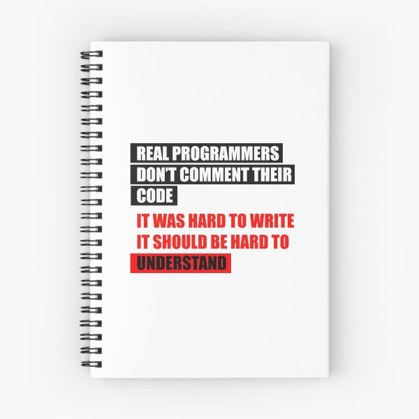 Item preview, Real programmers don't comment their code designed and sold by KeepOnCoding.