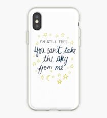 I'm Still Free iPhone Case