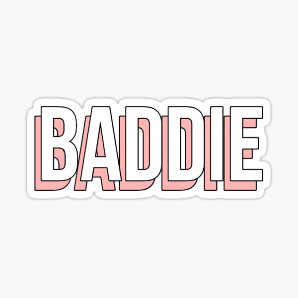 Baddie Stickers | Redbubble