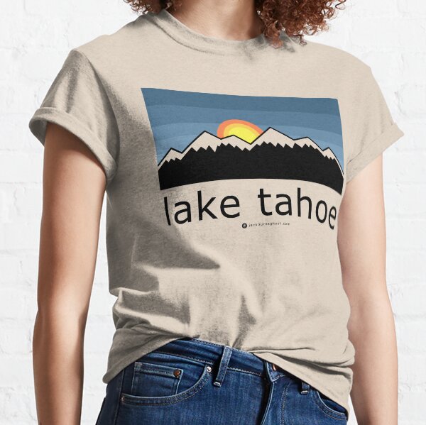 Lake Tahoe California Nevada Classic T-Shirt