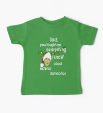 Clark Griswold Weisheit Baby T-Shirt