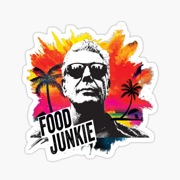 Anthony Bourdain Food Junkie Shirt Sticker