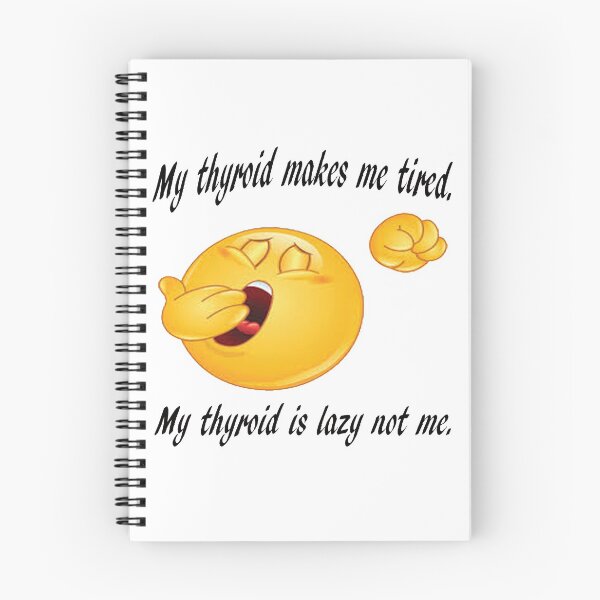 Item preview, My thyroid makes me tired designed and sold by panzerfreeman.