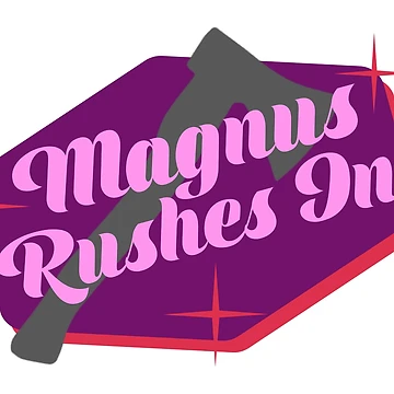 Artwork thumbnail, Magnus Rushes In! by rosielord