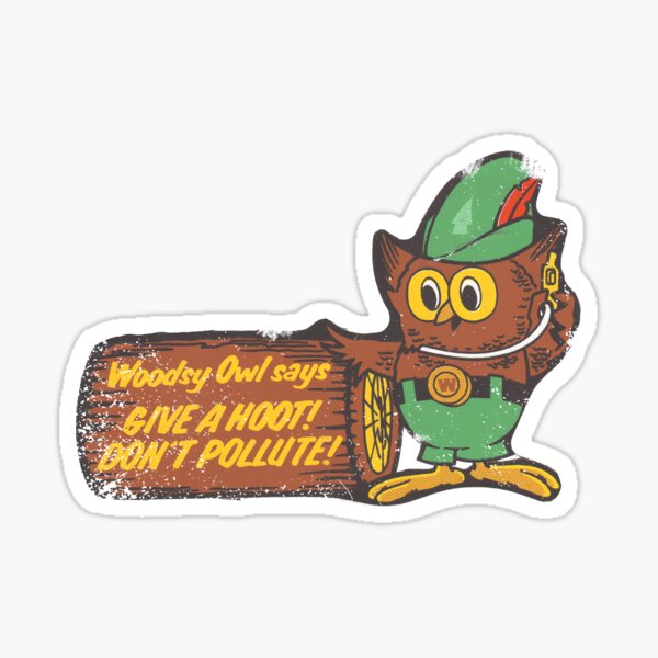 Woodsy Owl Sticker
