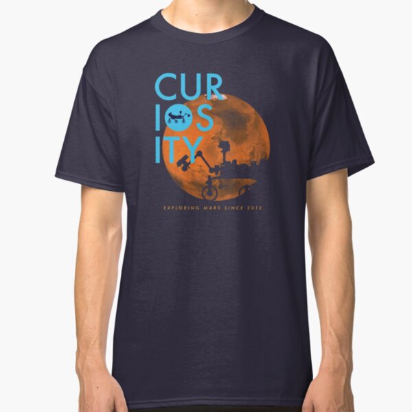 CURIOSITY Classic T-Shirt
