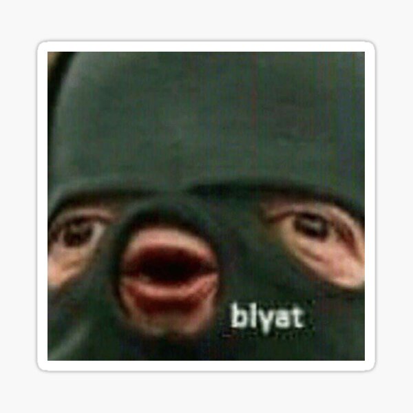 Item preview, Blyat Meme Sticker designed and sold by bigugly.
