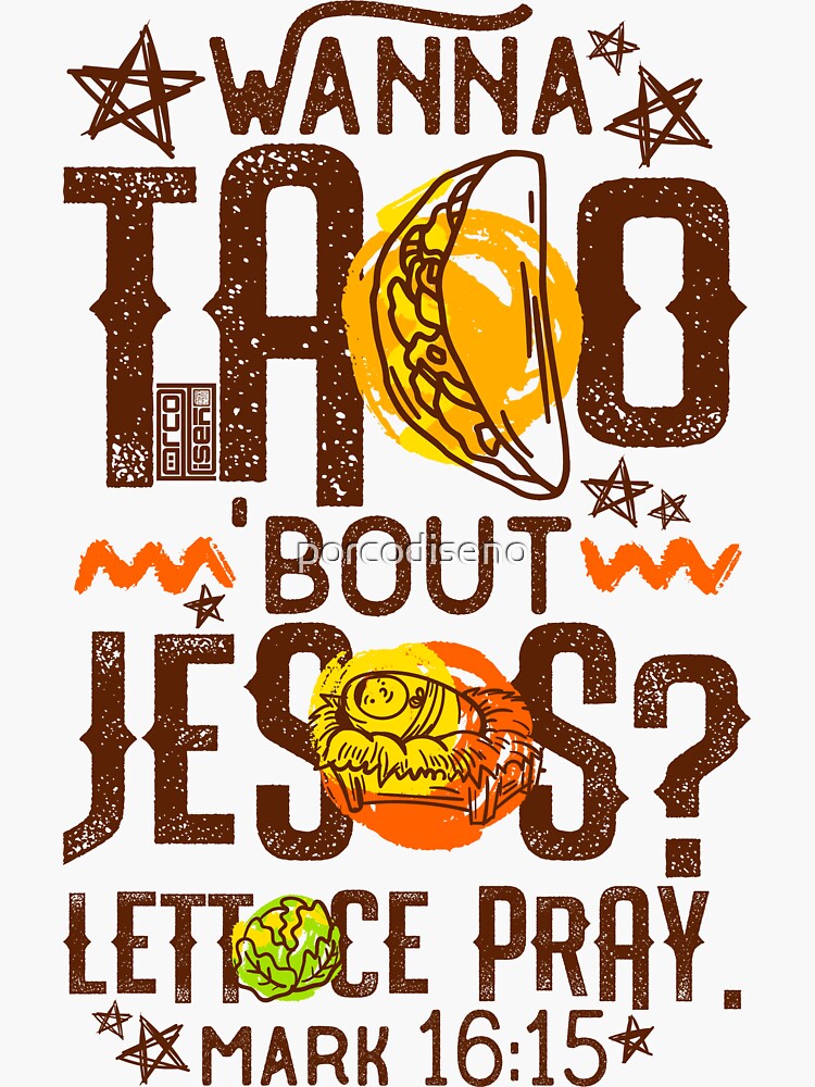 taco bout jesus