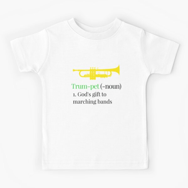 "Funny definition of trumpet, trumpet player gift, God’s gift to