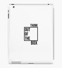Think out of the box iPad Case/Skin