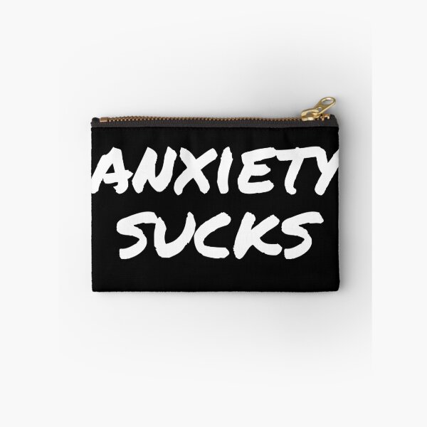 Item preview, Anxiety Sucks - Mental Health Awareness Quote designed and sold by TimorousEclectc.