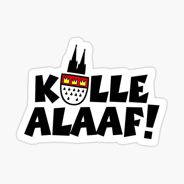 Kölle Alaaf Karneval in Köln mit Kölner Wappen und Dom Sticker