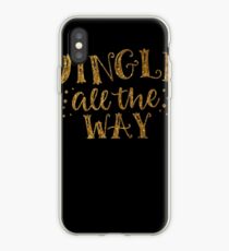 Jingle All The Way iPhone Case