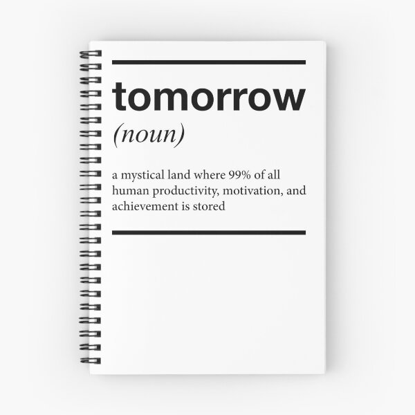 Item preview, tomorrow a mystical land where 99% of all human productivity, motivation, and achievement is stored designed and sold by spoll.