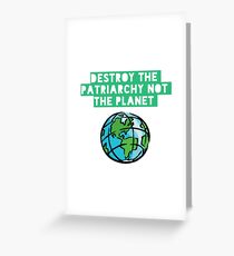 Destroy Patriarchy Greeting Card