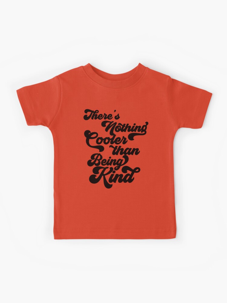 Choose Kind Tshirt For Kids & Teachers Choose Kind Tshirt For Kids & Teachers